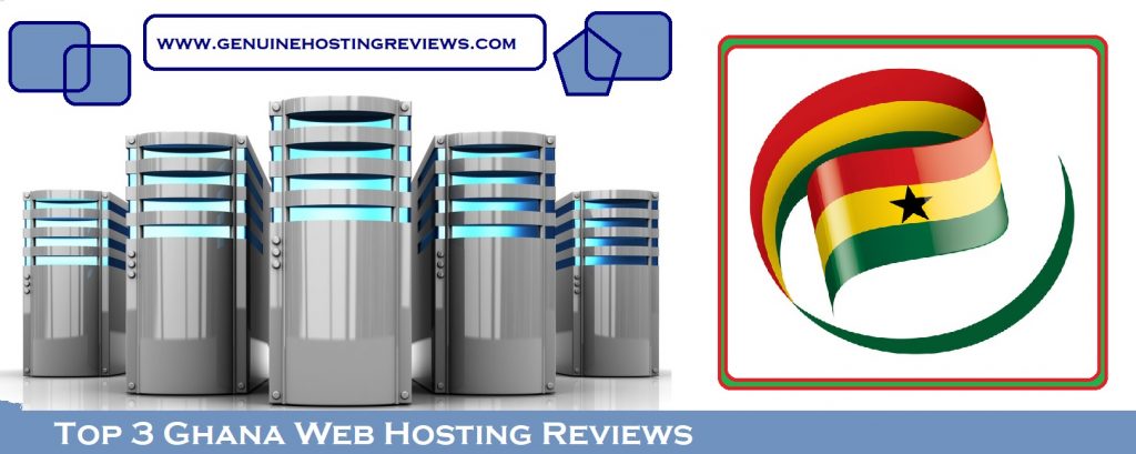 Top 3 Ghana Web Hosting Reviews 2020